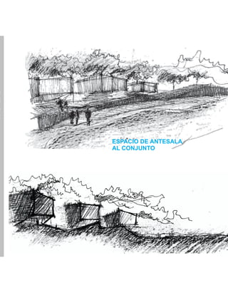 SOTOHÈCTOR
ESPACIO DE ANTESALA
AL CONJUNTO