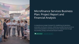 Microfinance Services Business Plan Report PPT | PPTX