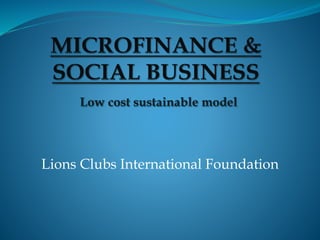 Lions Clubs International Foundation
 
