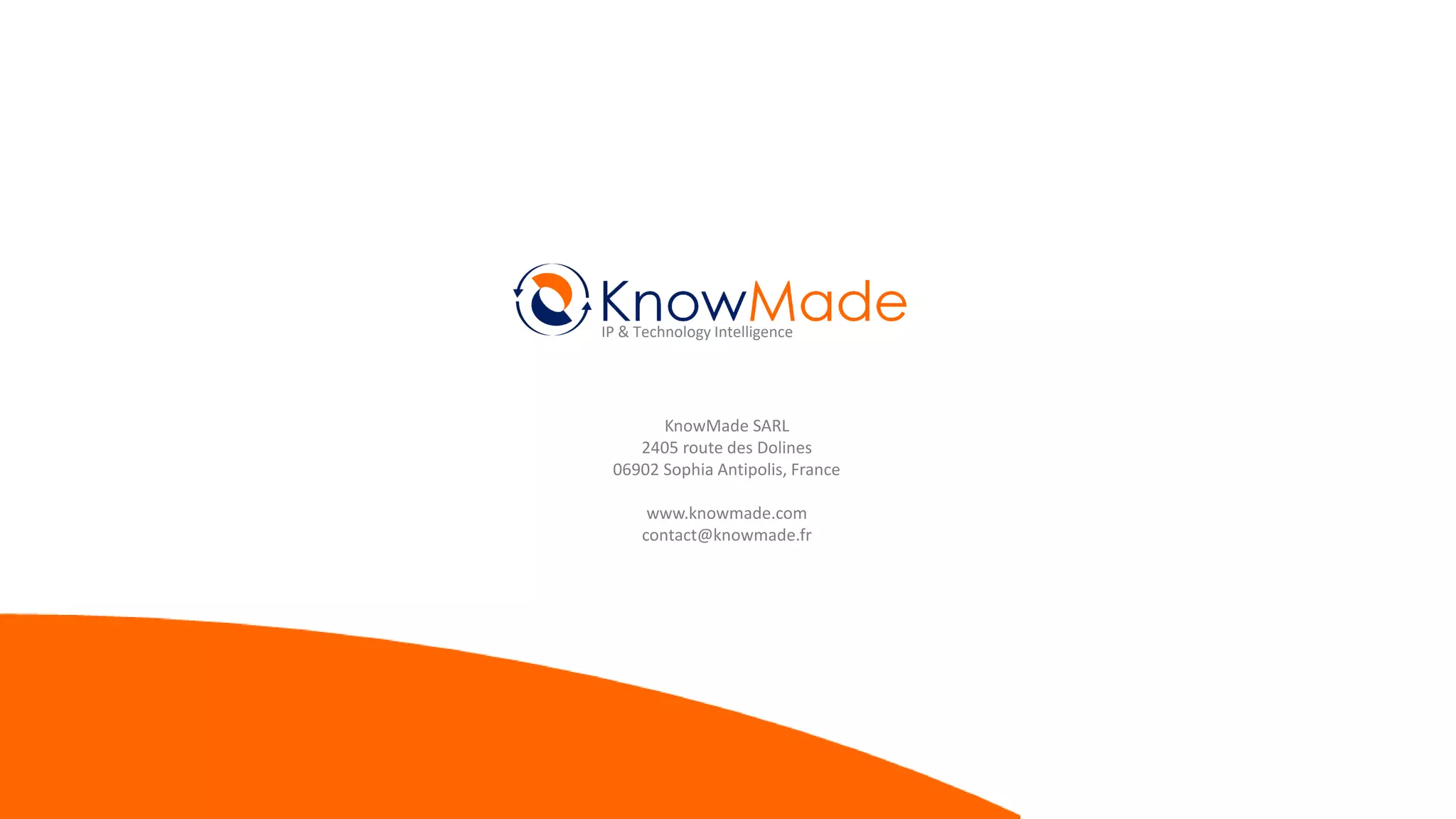 9© 2020 All rights reserved | www.knowmade.com
Microfluidics – Startup identification | March 2020 | Ref. : KM20003
KnowMade SARL
2405 route des Dolines
06902 Sophia Antipolis, France
www.knowmade.com
contact@knowmade.fr
IP & Technology Intelligence
 