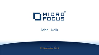 22 September 2015
John Delk
 