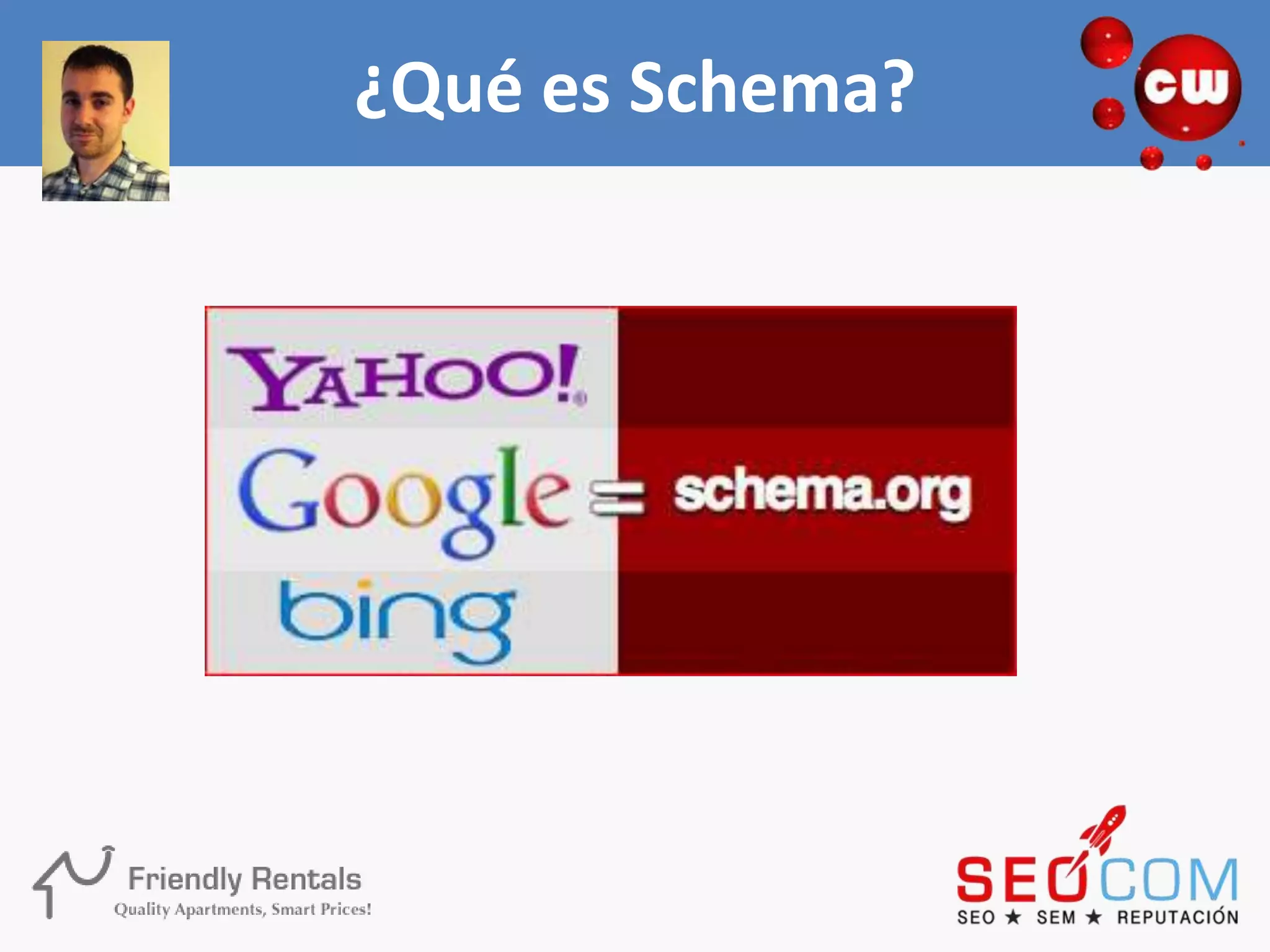 ¿Qué es Schema?
 