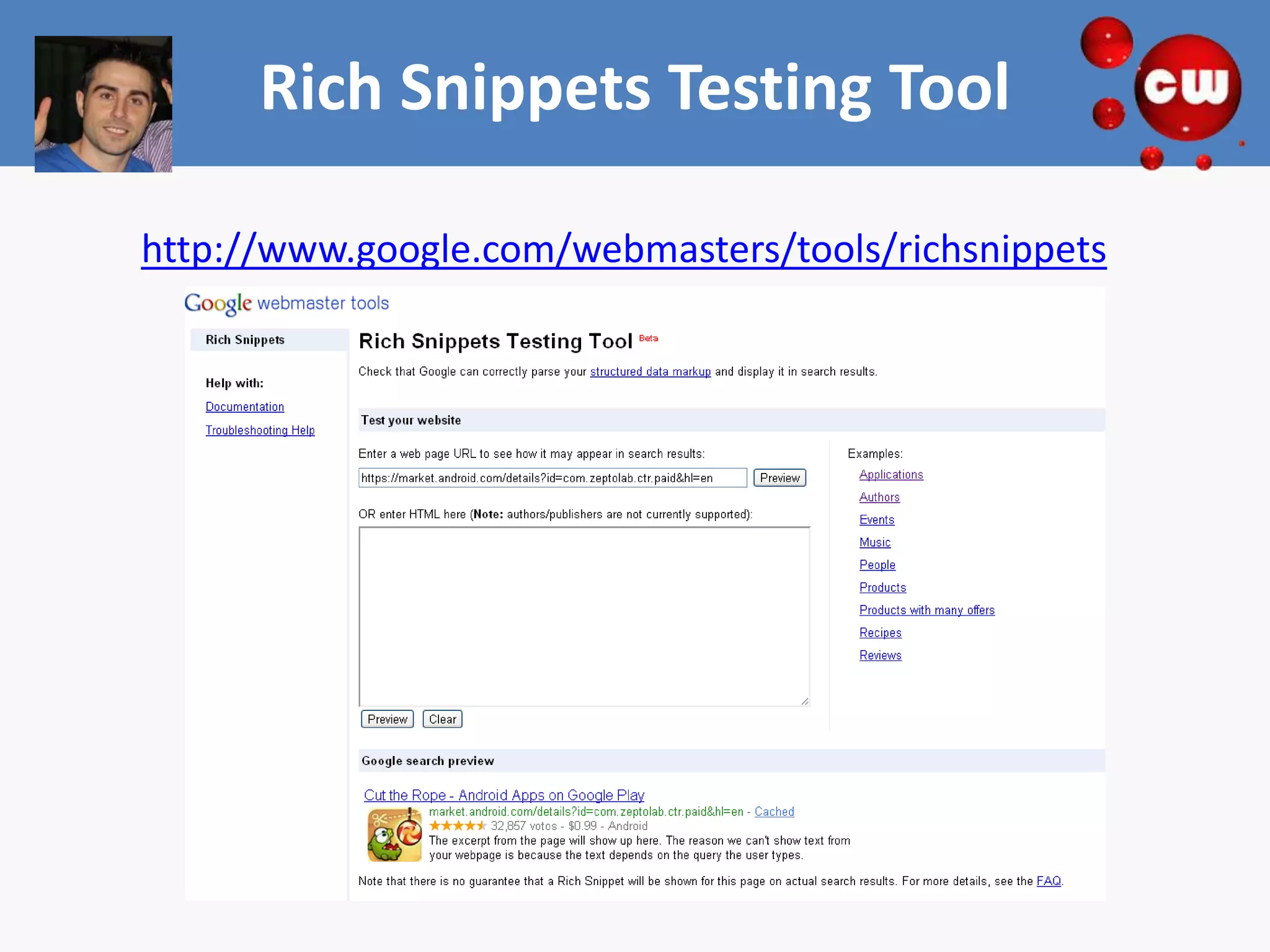 Rich Snippets Testing Tool

http://www.google.com/webmasters/tools/richsnippets
 