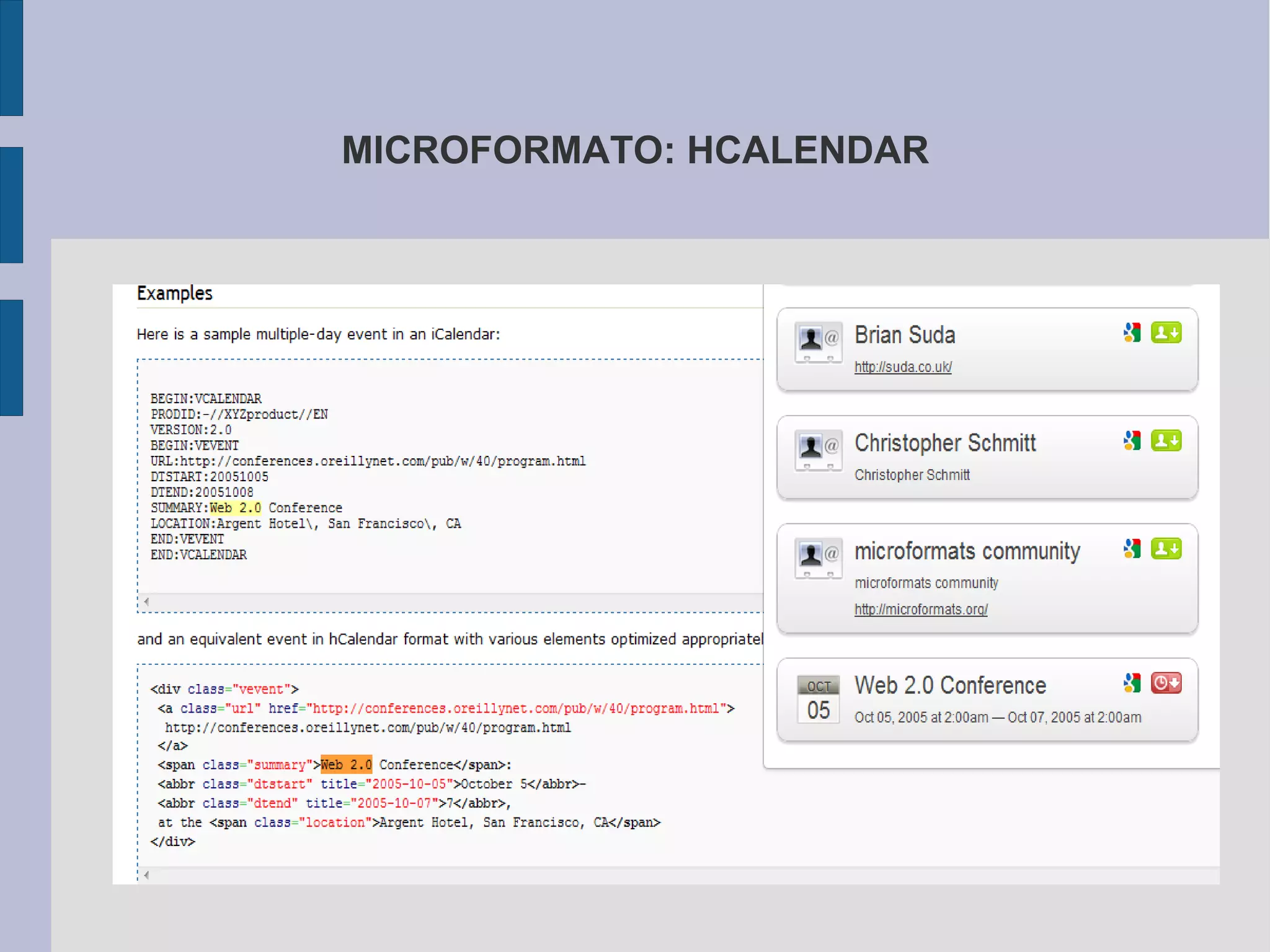 MICROFORMATO: HCALENDAR
 