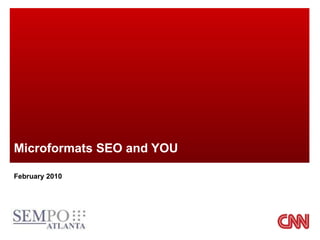 Microformats SEO and YOU February 2010 