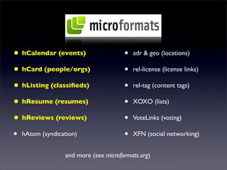 Microformats: The What, Where, Why and How