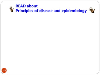 READ about
Principles of disease and epidemiology
148
 