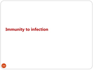 Immunity to infection
286
 