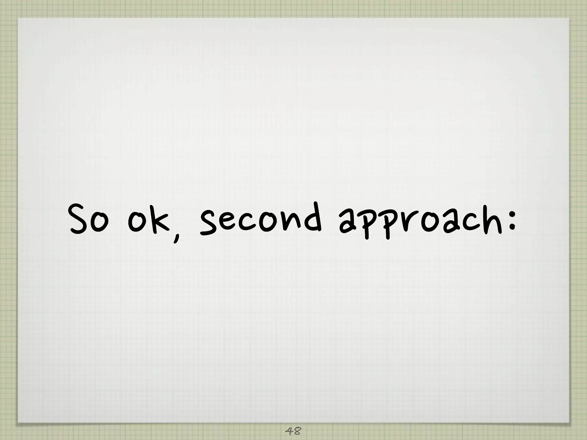 Sook,secondapproach:


                     48
 