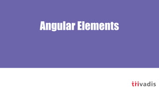 Angular Elements
 