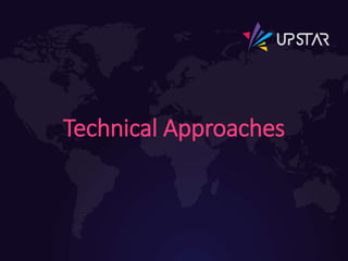 Technical Approaches
 