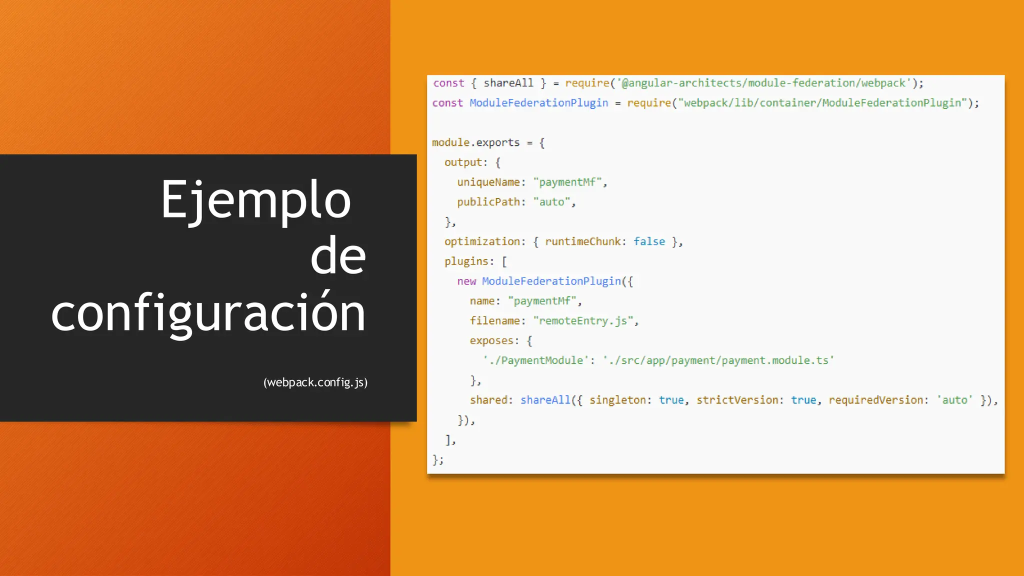 Ejemplo
de
configuración
(webpack.config.js)
 