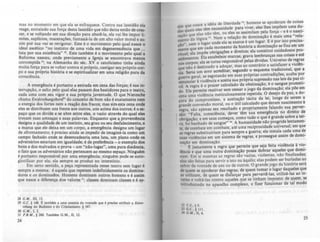mas no momento em que ela se enfraquece. Contra sua lassidão ela
reage, extraindo sua força desta lassidão que não deixa então de era-
ce~, e se vo.lt~ndo em sua direção para abat!-Ia, ela vai lhe impor li-
mites, suphoos, macerações, fantasiá-Ia de um alto valor moral e as-
sim por sua vez se revigorar. Este é o movimento pelo qual nasce o
ideal ascético "no instinto de uma vida em degenerescência que ...
luta por sua exist!ncia" ". Este também é o movimento pelo qual a
Reforma nasceu. onde previamente a Igreja se encontrava menos
cor~ompida Jt; na Alemanha do séc. XV o catolicismo tinha ainda
mUita força para se voltar contra si próprio. castigar seu próprio cor-
po e ~ua ~rópria história e se espiritualizar em uma religião pura da
conSCiência.
A emergência é portanto a entrada em cena das forças; é sua in-
terrupção. o salto pelo qual elas passam dos bastidores para o teatro.
cada uma com _
seu vigor e sua própria juventude. O que Nietzsche
chama Emislehungshtrd- do conceito de bom não é exatamente nan
a energia dos fortes nem a reação dos fracos; mas simesta cena onde
eles se distribuem uns frente aos outros. uns acima dos outros; é o o-
paço que os divide e se abre entre eles. o vazio através do qual elea
trocam suas ameaças e suas palavras. Enquanto que a proveniâlcla
designa a qua]jdad~ de um instinto, seu grau ou seu desfalecimento. e
a marca que ele deixa em um corpo, a emergência designa um luaar
de afrontamento; é preciso ainda se impedir de imaginá-Ia como um
campo fechado onde se desencadearia.. uma luta, um plano onde OI
adversários estariam em igualdade; é de preferência - o exemplo dOi
bons e dos malvados o prova - um "não-Iugar". uma pura distAncia.
o fato que os adversirios não pertencem ao mesmo espaço. Ninguém
é portanto responsável por uma emergência; ninguém pode se auto-
glorificar por ela; ela sempre se produz no intersllcio.
Em certo sentido. a peça representada nC$$C teatro sem lu.ar é
sempre a mesma: é aquela que repetem indefinidamente os domina-
dores e os dominados. Homens dominam outros homens e é assim
que nasce a diferença dos valores JI; classes dominam classes e é a..
28 G.M .. 111, Il.
29 G.C. 1 1.... S tlmbán a uma anemia da vontade que t prccilo atribuir I EIItU-
tdtww do Budiamo e do CrUtianÍlmo.1 347.
lO G.M., I, 2.
)1 P.R.M.• ' 260. Tambim G.M.• 11, 12.
24
aSCC a idéia de liberdade IJ; homens se apoderam de coisas
sim que. neles têm necessidade para viver. eles lhes impõem uma d~­
das quais .Ias não tem ou eles as assimilam pela força - e é o naSCI-
....ãoque ' ...,1.1. ' .. I
,.... to da ló.ica!l. Nem a relaçio de domlRa.....o .. mais uma r~ a-
~. em o lugar onde ela se exerce é um lugar. E é por Isto prCClsa-
....0 • n ue em cada momento da história a dominação se fixa em um
-tI' ql ·,mnNo obrig.çõcs e direitos· ela constitui cuidadosos pro-
ntua;ea r-- • . é
~ ntoS Ela estabelece marcas. grava lembranças nas coisas e at
~Ime . 'd U · d
rpos' ela se torna responsável pelas dlvl as. mverso e regras
.... .., • á· · r · I!
ue não é destinado a adoÇar, mas ao contr no a satls .~r aVIo n-
q. c_ · um .rro acreditar segundo o esquema tradiCIonal. que a
aa. ~na ' . d· .- b
uma geral. se esgotando em suas própnas contra IÇ......,•• aca a p~r
~unciar à violência e aceita sua própria .supressão nas leiS da paz~­
vil. A regra é o prazer calculado da o.bstlRação. é .0 sangue prometi-
do. Ela permite reativar sem cessar o Jogo .da domlRa~ão; ela põe em
cena uma violencia meticulos~mente re~tlda. O ~eseJo da paz, a do-
çura do compromisso. a aceitação táCita da lei, longe de .serem a
grande conversão moral, ou o útil calcul~do que deram nasCimento à
regra. são apenas seu resultado e propnamente fal~ndo su~ ~rver­
do: "Falta. consciência. dever tem sua emergência no direito de
obrigação; e em seus com~os. como tu~o o que é gran~e sobre a ter-
ra foi banhado de sangue' )01. A humamdade não prognde lentamen-
te: de combate em combate. até uma reciprocida~e universal. em que
u regras substituiriam para sempre a guerra; ela IRnala ~da uma d.e
.uas violencias em um sistema de regras. e prossegue aSSim de doml-
naçAo em dominação. . . . . .
e: justamente a regra q~ permite que seja feita VIOlênCIa à VI':
tenda e que uma outra dominação possa dobrar aqueles que.domi-
nam. Em si mesmas as regras do vazias, violentas, não finahzadas;
elas do feitas para servir a isto ou iquilo; elas podem ser burladas ao
sabor da vontade de uns ou de outros. O grande jogo da hist6ria seri
de quem se apoderar das regras. de quem tomar o luga~ ~aqueles ~ue
u utilizam. de quem se disfarçar para pervertê-Ias. utlll:d.-Ias ao IR-
VenQ e voltá-Ias contra aqueles que as tinham imposto; de quem. se
introduzindo no aparelho complexo. o fizer funcionar de tal modo
)2 VS, t 9.
)) G.c.. f 111.
).4 G.M., 11,6.
25
 