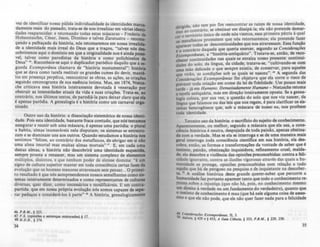 vez de identi.ficar nossa pAlida individualidade às identidades mana.
damente reaiS do passado, trata-se de nos irrealiz.ar em várias ideado
dades reaparecidas: e retomando todas estas máscaras - Fredenc.
Hohenstauren. César, Jcsus, OionlllO e talvez Zaratustra - reco. .
çando a palhaçada da história, nós retomaremos em nossa i~
de a identidade mais irreal do Deus que a traçou, "talvez nÓl
cobriremos aqui o domlnio em que a originalidade nos é ainda
vel, talvez como parodista. da história e comod:~~~~i~~:~
Deus" ... Rcconhece-se aqui o duplicador paródico i que ...
gunda Exumporânea chamava de "história monumental": história
que se dava como tarera restituir os grandes cumes do devir, m.n~
10$ em presença perpétua. reencontrar as obras, as ações, as criaçlea
segundo amanograma de sua essencia Intima. Mas. em 187., N-.
che criticava essa história inteiramente devotada à veneraçlo por
obstruir as intensidades atuais da vida e suas criações. Trata-te. 80
contrário, nos últimos textos, de parodiá-Ia para deixar claro que.
é apenas paródia. A genealogia é a história como um carnaval orpo
nizado.
Outro uso da história: a dissociaçio sistemática de nossa idend-
dade. Pois esta identidade, bastante fraca contudo, que nós tentalDOl
assegurar e reunir sob uma máscara, é apenas uma paródia: o plural
a habita, almas inumeráveis nela disputam; os sistemas se entrec:r'Qoo
zam e se dominam uns aos outros. Quando estudamos a história DOI
sentimos "felizes, ao contrário dos metaRsicos, de abrigar em si nIo
uma alma imortal mas muitas almas mortais" ~l. E, em cada uma
destas almas, a história nio descobrirá uma identidade esquecida.
sempre pronta a renascer, mas um sistema complexo de elemcntal
múltiplos, distintos, e que nenhum poder de sintese domina: "é u.
signo de cultura superior manter em toda consciência certas faselda
evoluç!o que os homens menores atravessam sem pensar... O priJDli..
ro resultado é que nós eompreendemos nossos semelhantes como ..
temas inteiramente determinados e como representantes de cultUl'll
di...c:rll.llt, quer diLu, I,;omo n~rios e modificáveis. E em coou.
partida: que em nossa própria evolu~o nós somos capazes de ...
rar pedaços e considerá-los à parte" • A história, genealogicameate
46 P.B./tI.• I 22J.
47 V.S. (opiniõet e ICnlençu milturldu) f 17.
48 H.D.H., f 274.
34
da nl0 tem por fim reencontrar as raizes de nossa identidade,
dl"g' o ~ontrário se obstinar em dissipá-la; ela nio pretende demar-
::'0~erntório ú~ico de onde nós viemos, essa primeira pátria 1 qual
etaRstcos prometem que nós retomaremos; ela pretende fazer
OI %ccr todas as descontinuidades que nos atravessam, Eua funçlo
r contrário daquela que queria exercer, segundo as CoruideraçM3
E:,e",poniflM.J, a "história-a~tiquário". Tratava-se, entAo, de z:ccc:
hcçer continuidades nas quais se enrafza nosso presente: contlnUl-
~cs do solo, da língua, da cidade; t~atava-se, "cultivando-se com
ma mão delicada o que sempre eXlsOu, de conservar, para aquela
:ue viria, as condições sob as quai~ se nasceu", ., A qun.da das
CO/ISu/ero(óes EX'mtporâneaJ lhe obJetava q~e ela corre o nsco ~e
prevenir toda criação em nome da leI de fidelidade. ,!m pouco mal.
tarde - já em Humano. Demos.lodam~nte .HumtlItO - Nletzsche retoma
a tarefa antiquâria, mas em dIreção mtelramente OPOlt~. Se a lenu-
Io@:ia coloca, por sua vez, a qUCitão do solo que nos VI~ nascer, ~a
Unlua que falamos ou das leis que nos regem, ~ para clanficar os 511-
temas heterogêneos que, sob a máscara de nosso eu, nos prolbem
toda identidade.
Terceiro uso da história: o sacriflcio do sujeito de conhecimento.
Aparentemente, ou melhor, segundo a máscara que ela usa, a conl-
cXocia histórica é neutra, despojada de toda paixAo, apenas obstina-
da com a verdade. Mas se ela se interroga e se de uma maneira mais
acral interroga toda consciência científica em sua história, ela des-
cobre, então, as formas e transformaçõcs da vontade de saber que é
instinto. paixão, obstinação inquisidora, refinamento cruel, malda-
de; ela descobre a violência das opiniõcs preconcebidas: conua a feli-
cidade ilnorante, contra as ilusôcs vilorosu atrav& das quais a hu.-
mamdade se protqe, opiniões preçoncebidas com relaçio a tudo
aquilo que bj de pcriloso na pesquisa e de inquietante na descabcr-
la. ti A análise histórica deste grande querer-saber que percorre a
bUlllnidade faz portanto aparecer tanto que todo o conhecimento re-
pousa IObre a injustiça (que nAo bj, pois, no conhecimento mesmo
wn direito à verdade ou um fundamento do verdadeiro), quanto que
o instinto de conhecimento é mau (que há nele alluma coisa de UI&J-
SIDO e que ele não pode, que ele não quer raur nada para a felicidade
.., CM.dw"'fwI Ex.~fftp(J'w'lttu. lI, J.
50 A~. f 429 e , 433; A GGÚl CIbrd4. f JJJ; P.B.M.• f 229, 230.
 