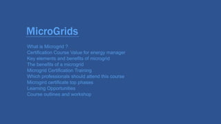 Microgrids Certification Training, The Solution for Powering The Future