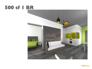 500 sf 1 BR	

 