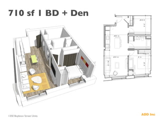 710 sf 1 BD + Den	

1350 Boylston Street Units	

 