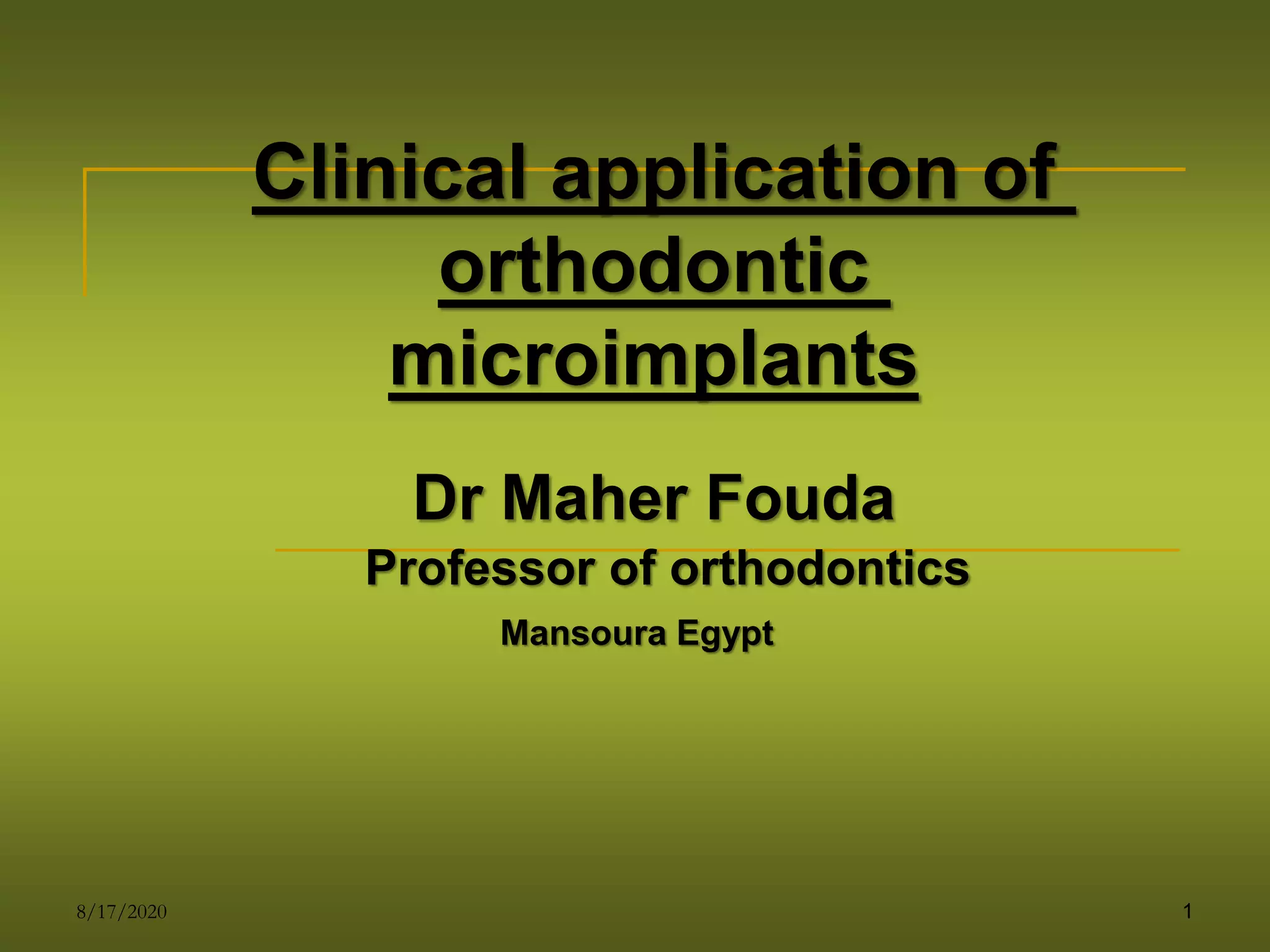 clinical application of microimplants in orthodontics | PPT