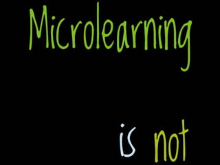 Microlearning Slide 6