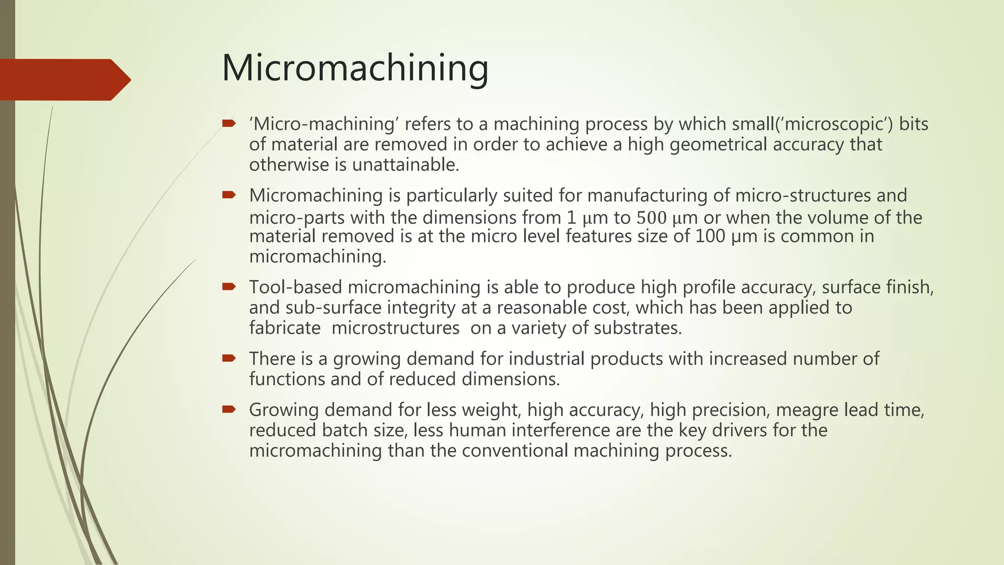 Micro machining | PPTX