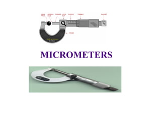 MICROMETERS
 