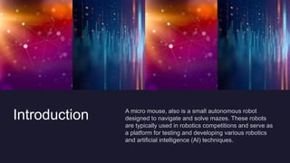 Micro mouse.pptx