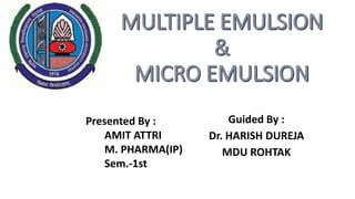 Guided By :
Dr. HARISH DUREJA
MDU ROHTAK
Presented By :
AMIT ATTRI
M. PHARMA(IP)
Sem.-1st
 