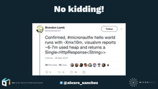 No kidding!
@alvaro_sanchez
 