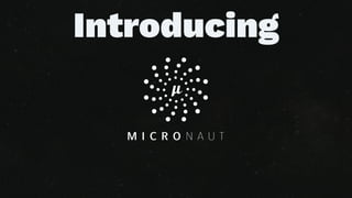 Introducing
 