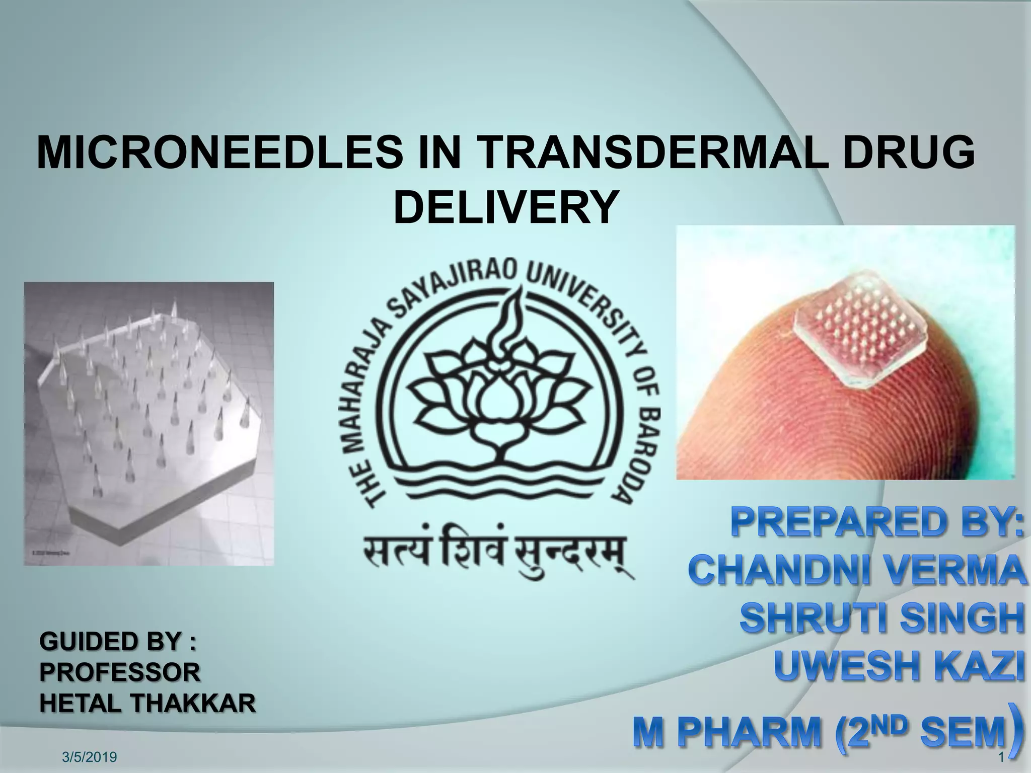 Microneedles in Transdermal Drug Delivery System | PPTX