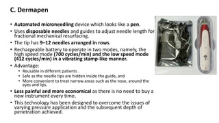 Microneedling a basic overview in derma.pptx