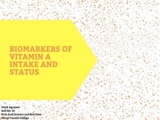 Vitamin A biomarkers
