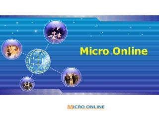 LOG
O
Micro Online
 