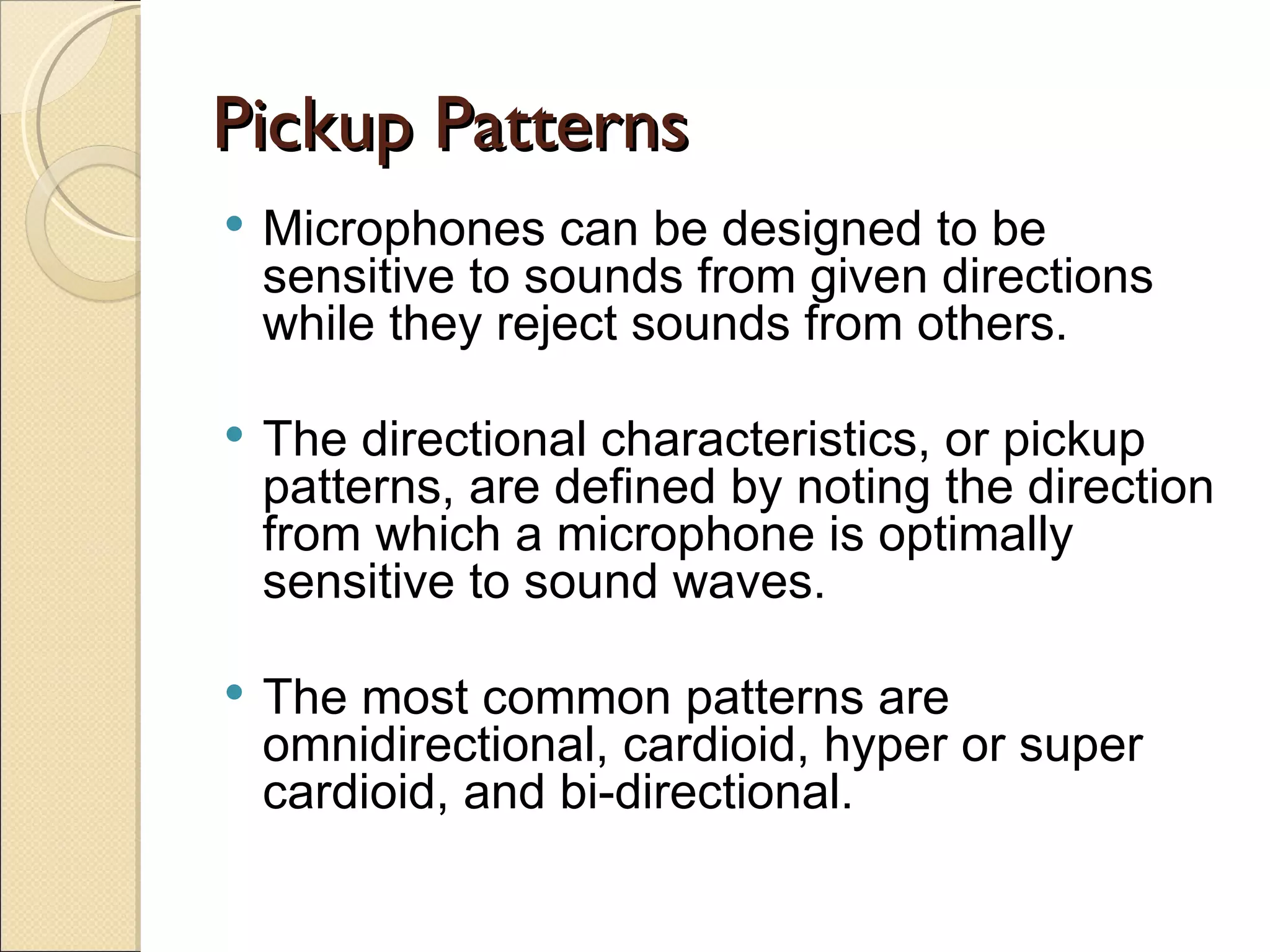 Microphone pickup patterns g PPT