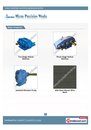 Other Products:




          Two Stage Helical     Three Stage Helical
              Gearbox                Gearbox




 ...