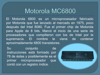Microprocesador 6800 | PPTX