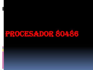 Procesador 80486