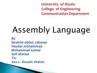 Assembly Language

 