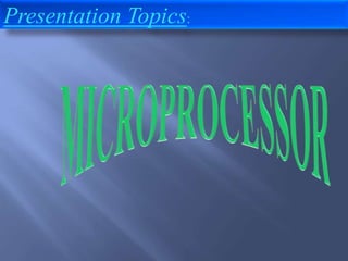 Microprocessor | PPTX