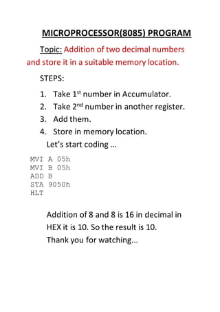 Microprocessor 8085 addition of two decimal number | DOCX