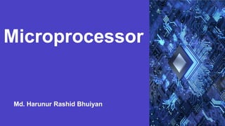 Study on microprocessor and the basics of computer | PPTX