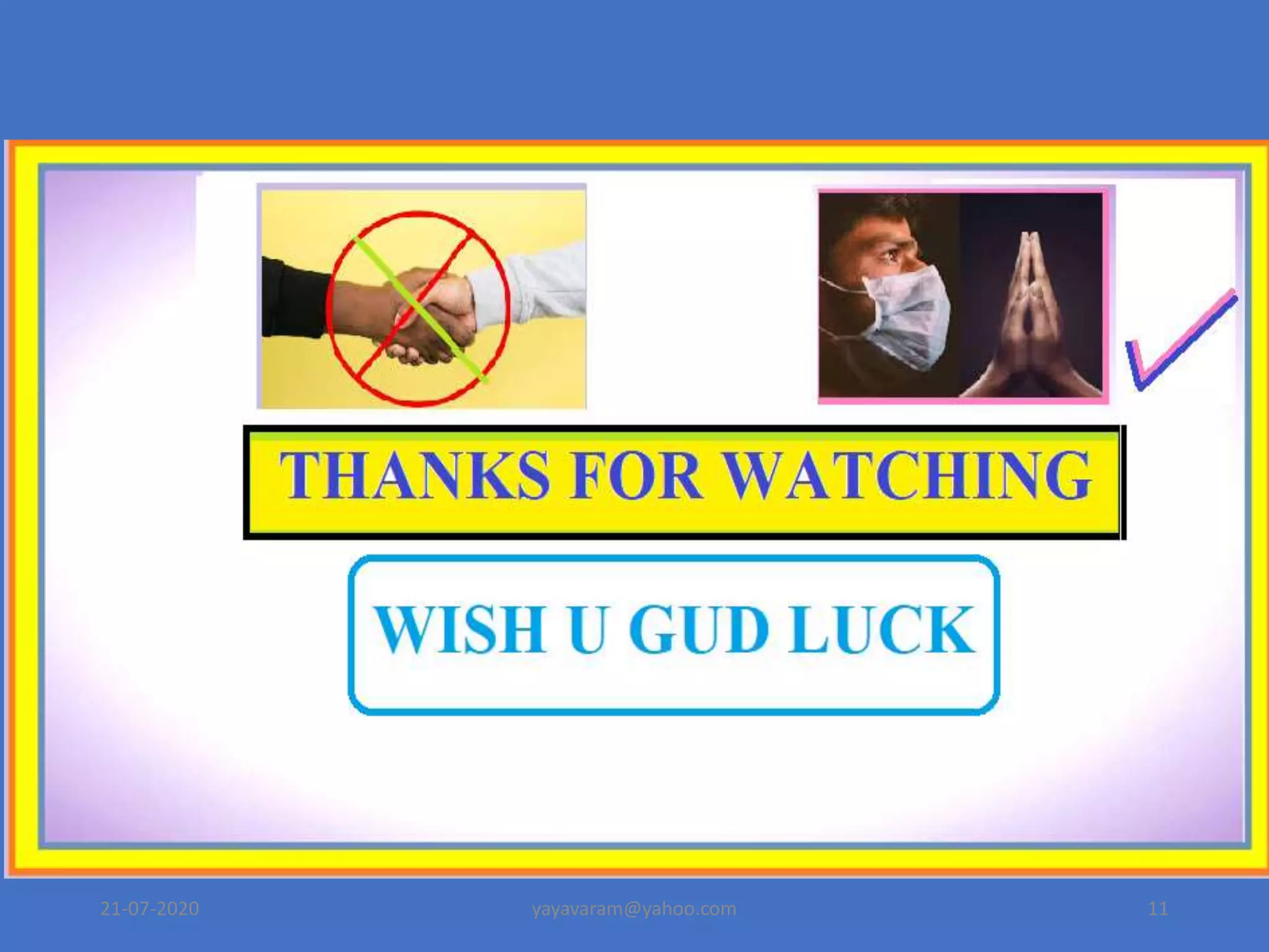 21-07-2020 yayavaram@yahoo.com 11
 