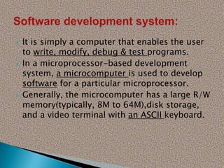 Microprocessor based software developnent | PPTX