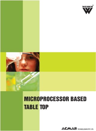 R

MICROPROCESSOR BASED
TABLE TOP

 