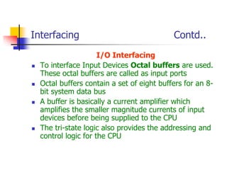 A microprocessor is the main component of a microcomputer system and is ...
