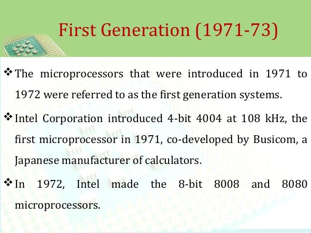 Origin of Microprocessor and Classification of Microprocessor