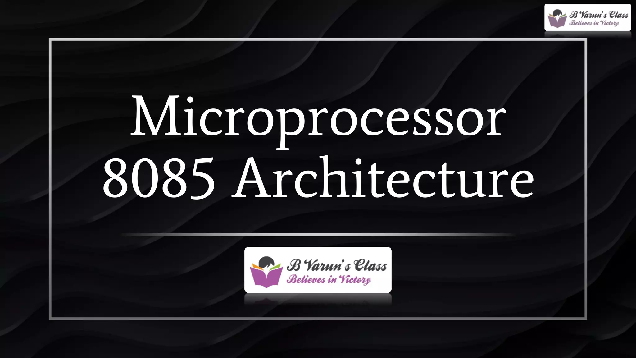 Microprocessors 8085 architecture | PPT