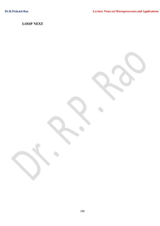 Dr.R.Prakash Rao Lecture Notes on Microprocessors and Applications
108
LOOP NEXT
 