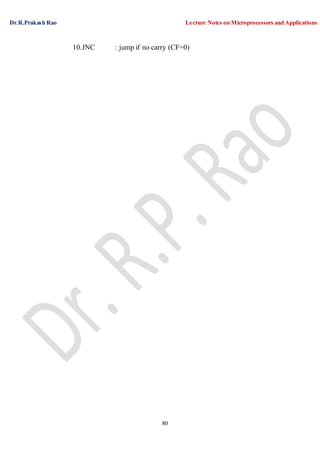 Dr.R.Prakash Rao Lecture Notes on Microprocessors and Applications
80
10.JNC : jump if no carry (CF=0)
 