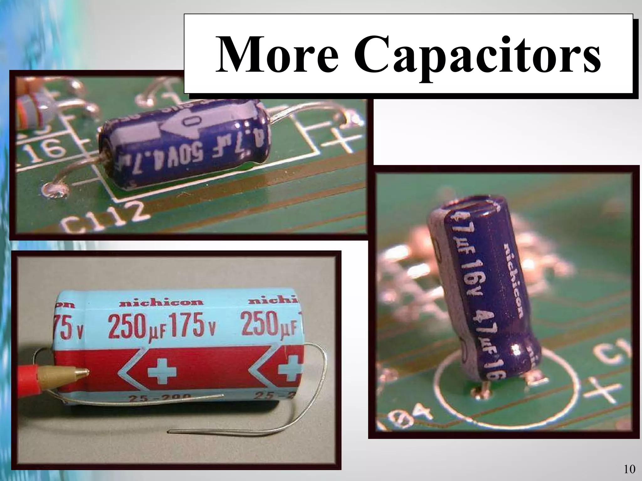 More  Capacitors 